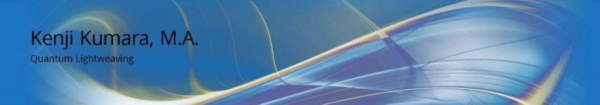 Kenji Kumara - Quantum Lightweaving®